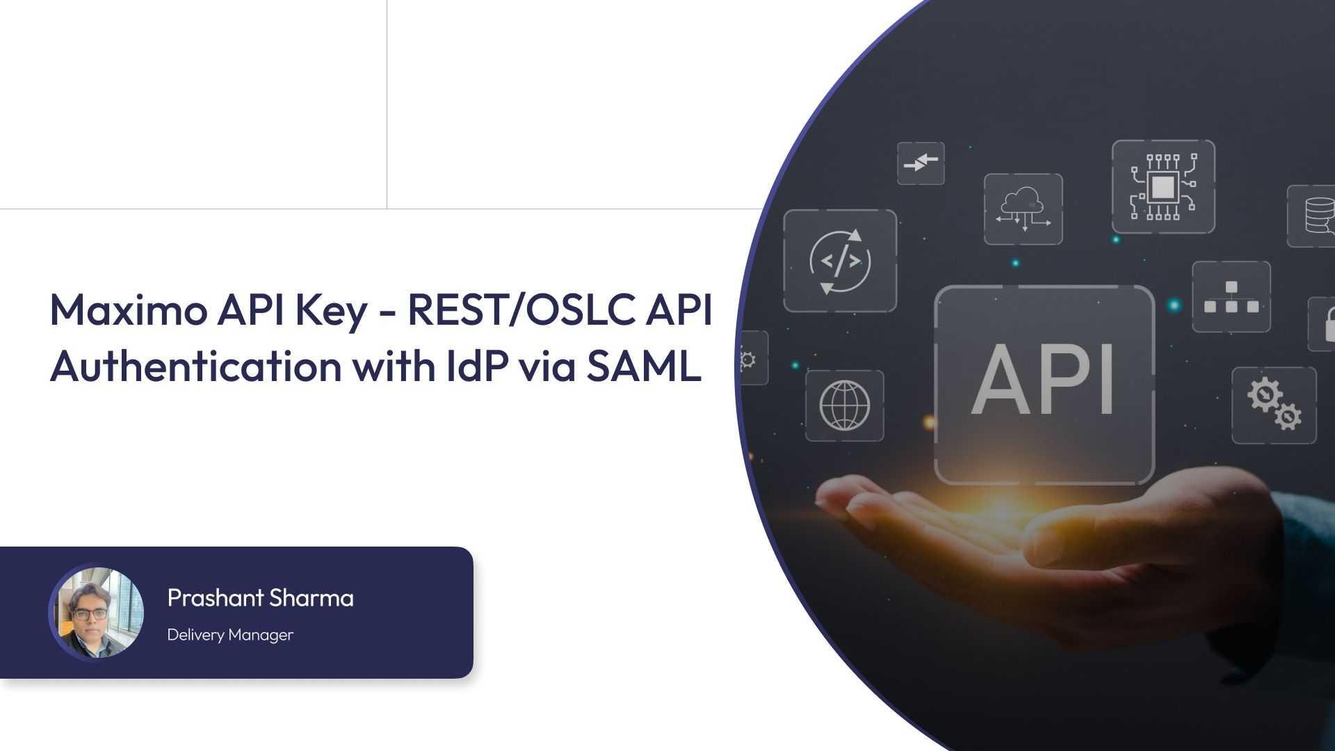 Maximo API Key - REST/OSLC API Authentication with IdP via SAML