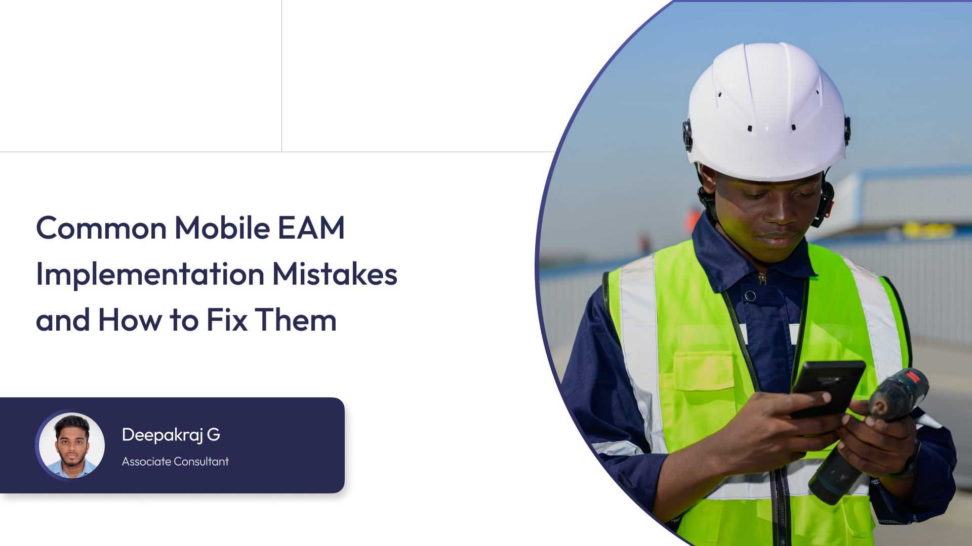 Common Mobile EAM Implementation Mistakes and How to Fix Them 