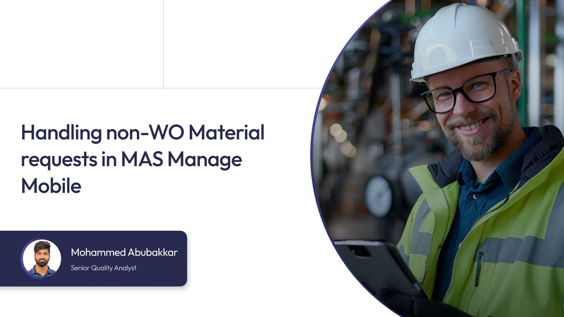 Handling non-WO Material requests in MAS Manage Mobile