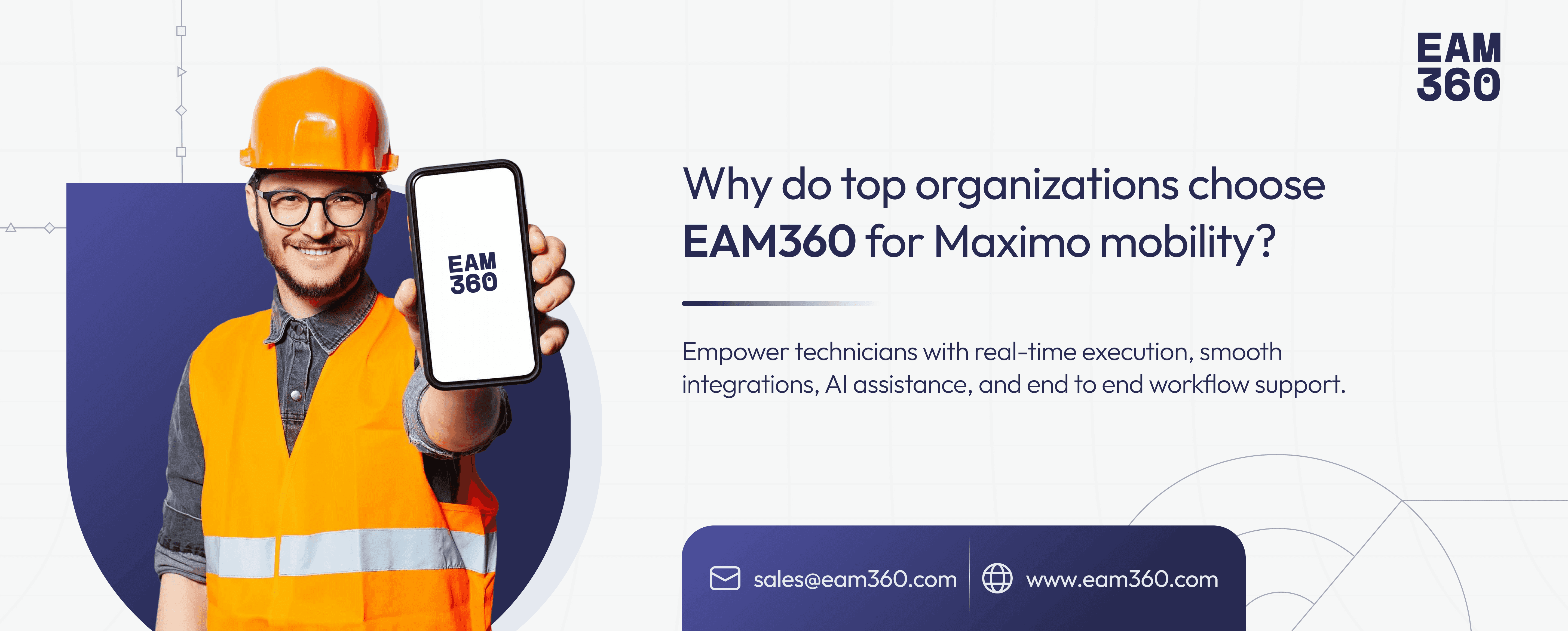 Why do top organizations choose EAM360 for Maximo mobility? 